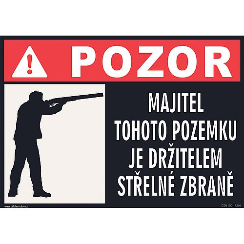 Pozor maj.pozemku je držit.střelné zbraně