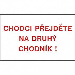 Chodci přejděte